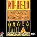Wo-He-Lo: The Story of Camp Fire Girls