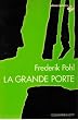 La grande porte