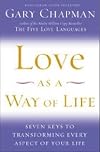 Love as a Way of Life: 7 Traits That Will Transform Your Relationships