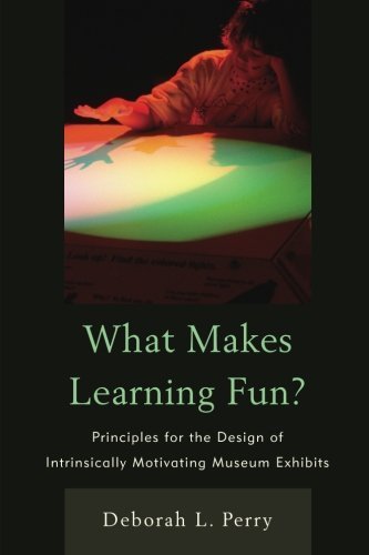 What Makes Learning Fun?: Principles for the Design of Intrinsically Motivating Museum Exhibits Paperback - May 4, 2012