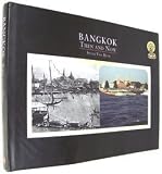Bangkok Then and Now