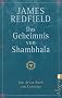 Das Geheimnis von Shambhala: Das dritte Buch von Celestine