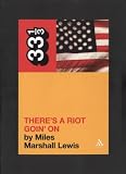 Sly and the Family Stones Theres a Riot Goin On (33 1/3)