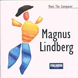Meet the Composer - Magnus Lindberg