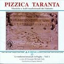 Pizzica Taranta - Music of Puglia Vol. 3