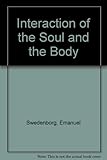 The interaction of the soul and the body