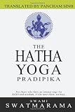 The Hatha Yoga Pradipika