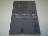 The Trade Union Acts 1992 and 1993