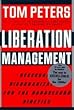 Liberation Management: Necessary Disorganization for the Nanosecond Nineties
