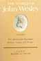 The Works of John Wesley Volume 9: The Methodist Societies  - History, Nature, and Design