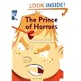 The Prince of Horrors: Turquoise Level Fiction (Rigby Star Independent: Clinker Castle)