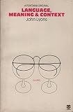 Language, meaning and context