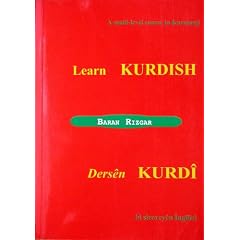 Learn Kurdish: A Multi-level Course in Kurmanji