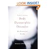 Understanding Body Dysmorphic Disorder: An Essential Guide