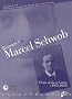 Retours � Marcel Schwob : D'un si�cle � l'autre (1905-2005)