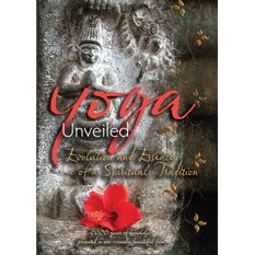Yoga Unveiled: The Evolution and Essence of a Spiritual Tradition(2 DVD Set)
