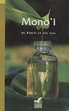 Mono'i : De Tahiti et ses �les