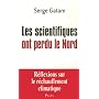 Les scientifiques ont perdu le nord