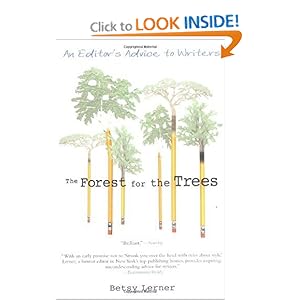 The Forest for the Trees - Betsy Lerner 