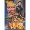 El Guero Estrada