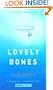 The Lovely Bones (Turtleback School & Library Binding Edition)