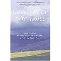 Country of My Skull (Guilt, Sorrow, and the Limits of Forgiveness in the New South Africa) (Reprint) (Paperback)