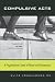 Compulsive Acts: A Psychiatrist's Tales of Ritual and Obsession Image of Compulsive Acts: A Psychiatrist's Tales of Ritual and Obsession