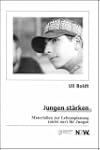 Jungen st�rken: Materialien zur Leben...