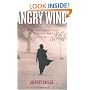 Angry Wind: Through Muslim Black Africa by Truck, Bus, Boat, and Camel