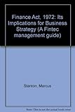 The Finance Act 1972, its implications for business strategy