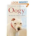 Oogy: The Dog Only a Family Could Love