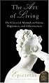 Art of Living: The Classical Mannual on Virtue, Happiness, and Effectiveness (Plus)