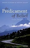 The predicament of belief : science, philosophy, faith