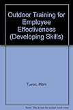 Outdoor training for employee effectiveness