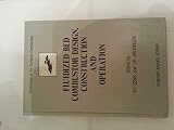 Fluidized bed combustor design, construction and operation : proceedings of a contractors' meeting organized by the Commission of the European Communities, Directorate-General for Science, Research an