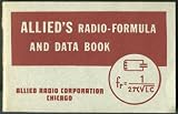 Allied's Radio-formula and Data Book