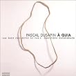Dusapin - A Quia