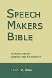 Speech Makers Bible