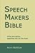 Speech Makers Bible