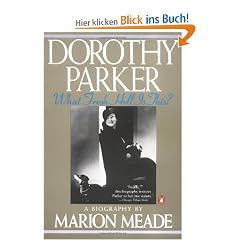 Dorothy Parker: What Fresh Hell Is This?