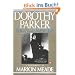 Dorothy Parker: What Fresh Hell Is This?