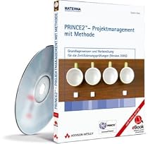 PRINCE2 - Projektmanagement mit Methode, eBook auf CD-ROM Grundlagenwissen und Vorbereitung für die Zertifizierungsprüfungen (Version 2005)