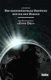 Produkt-Bild: Die geheimnisvolle Ordnung hinter den Dingen - das Buch zum Film EPOS DEI