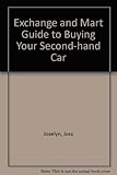 Exchange & Mart guide to buying your secondhand car