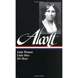 Louisa May Alcott: Little Women, Little Men, Jo's Boys (Library of America) ~ Louisa May Alcott