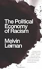 Political Economy of Racism