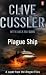 Plague Ship: A Novel of the Oregon Files