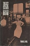 The city and the saloon : Denver, 1858-1916
