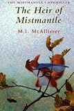 The heir of Mistmantle
