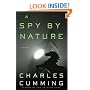 A Spy by Nature: A Novel (Alec Milius)